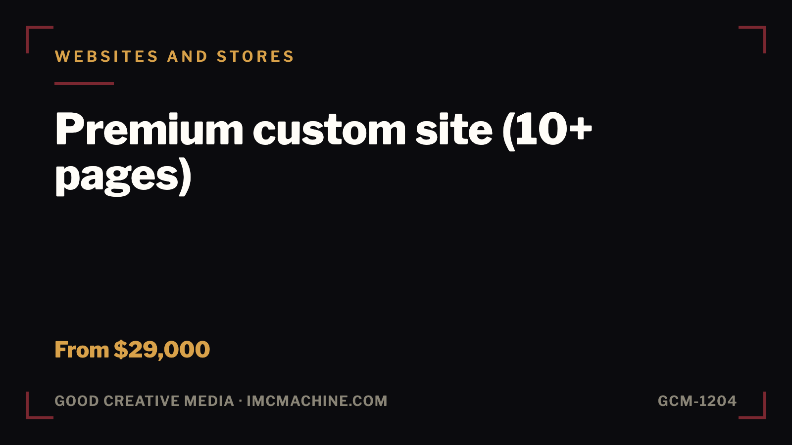 GCM-1204. Premium custom site (10+ pages)