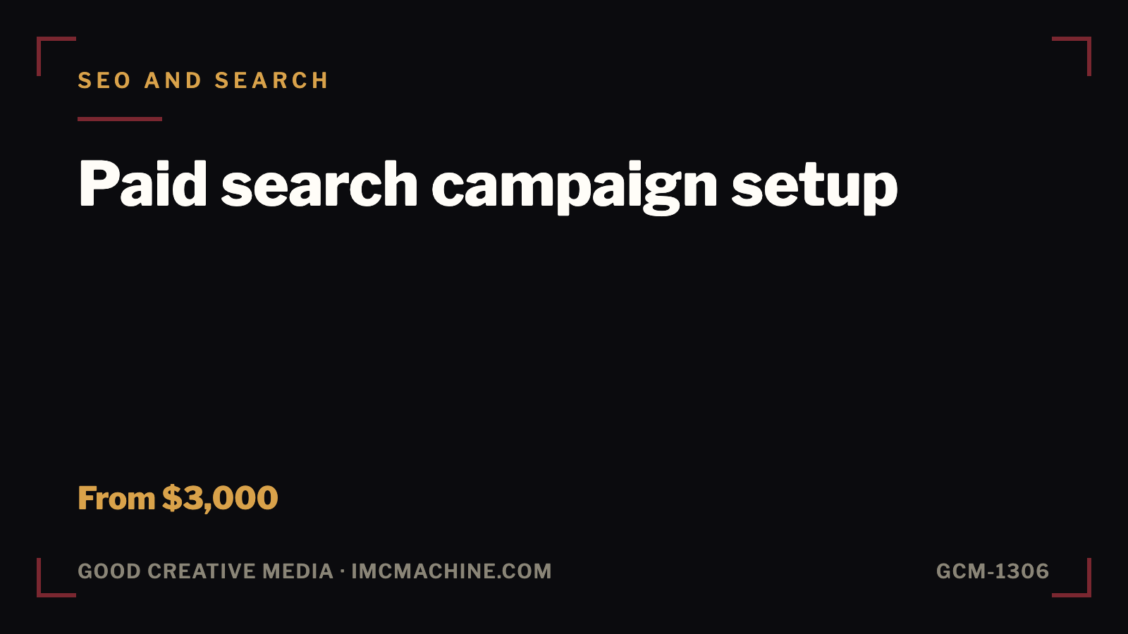 GCM-1306. Paid search campaign setup