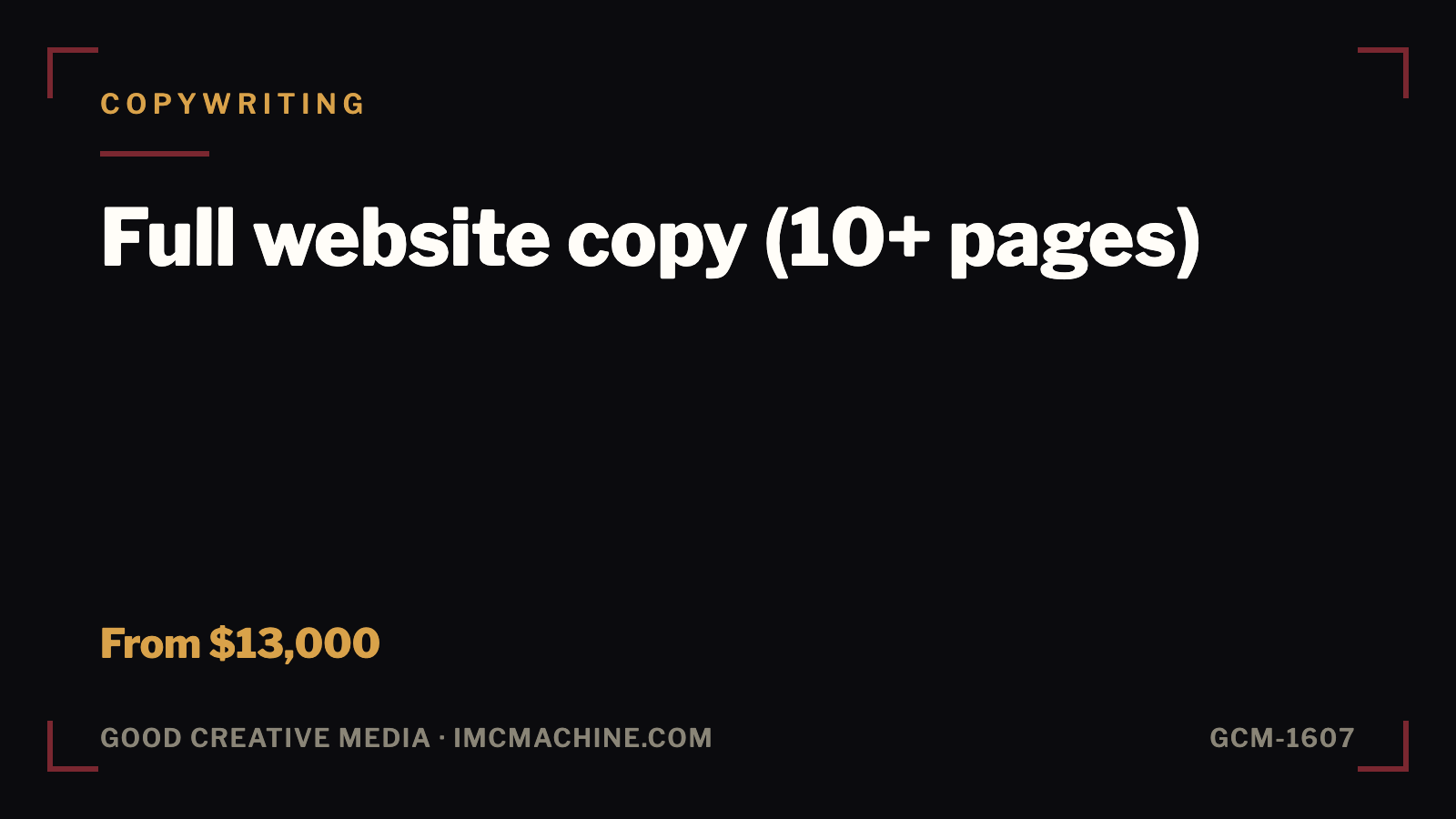 GCM-1607. Full website copy (10+ pages)