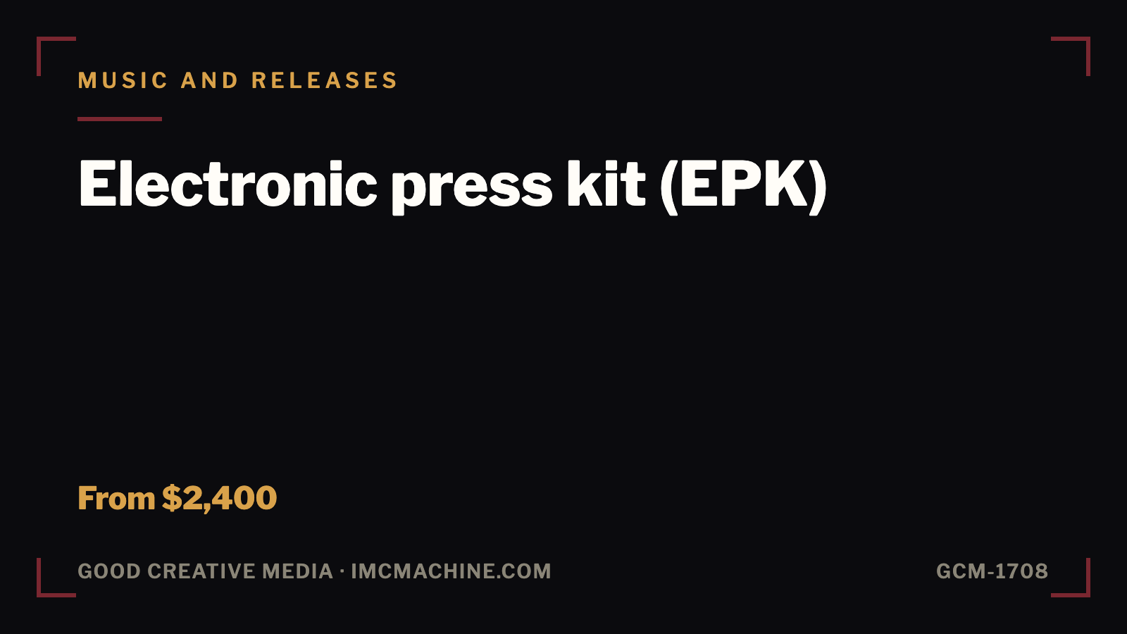 GCM-1708. Electronic press kit (EPK)