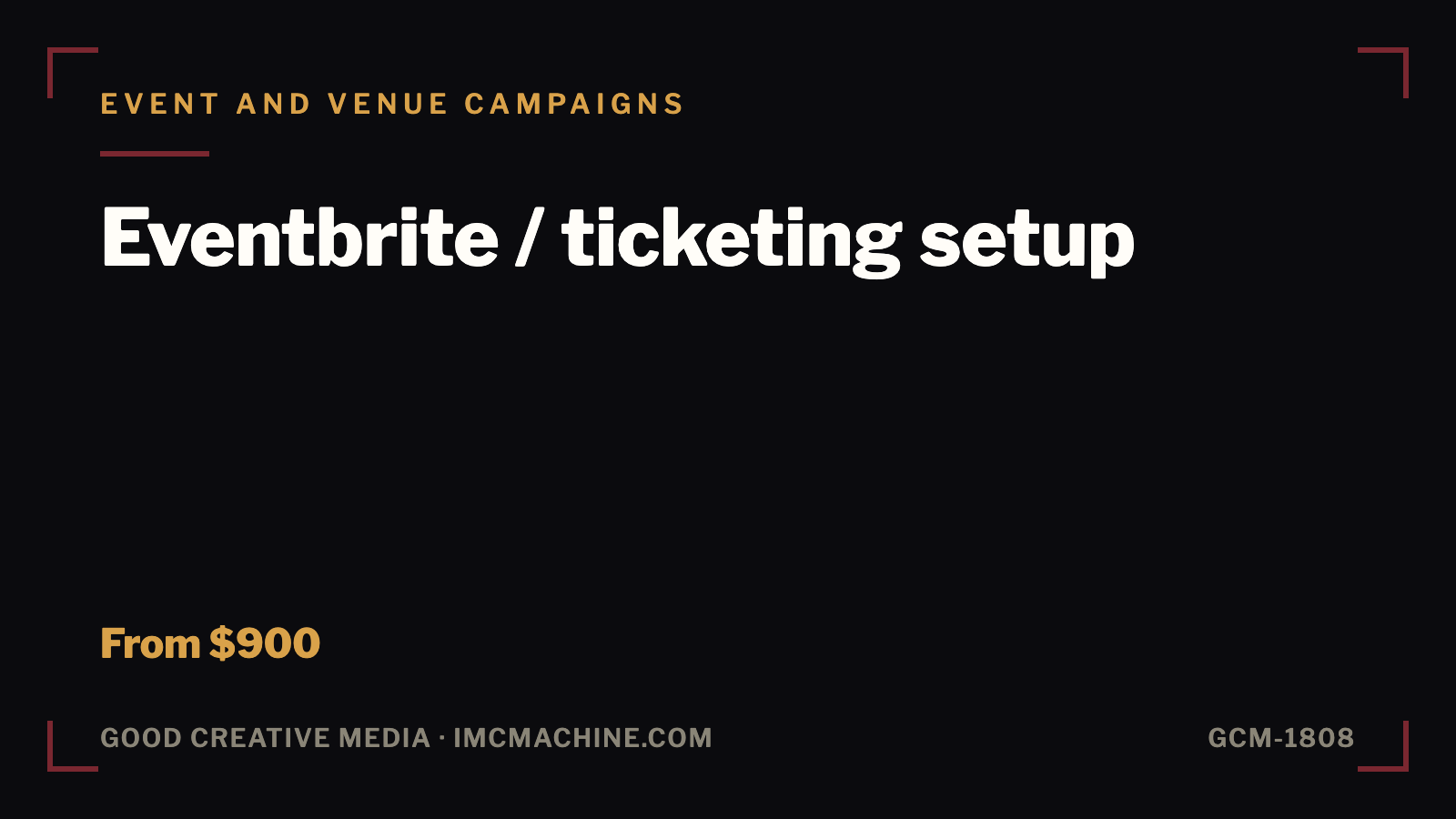 GCM-1808. Eventbrite / ticketing setup
