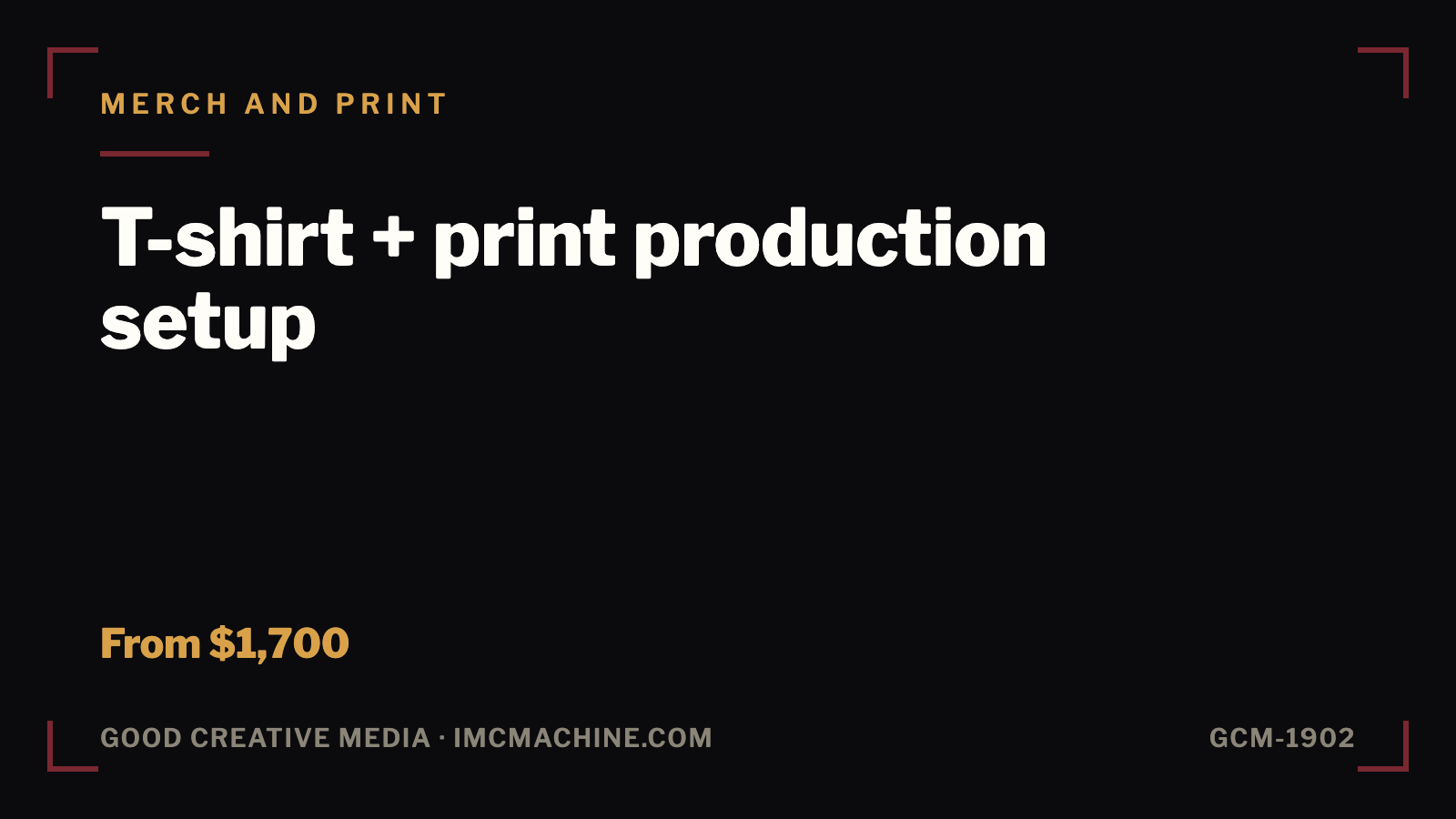 GCM-1902. T-shirt + print production setup