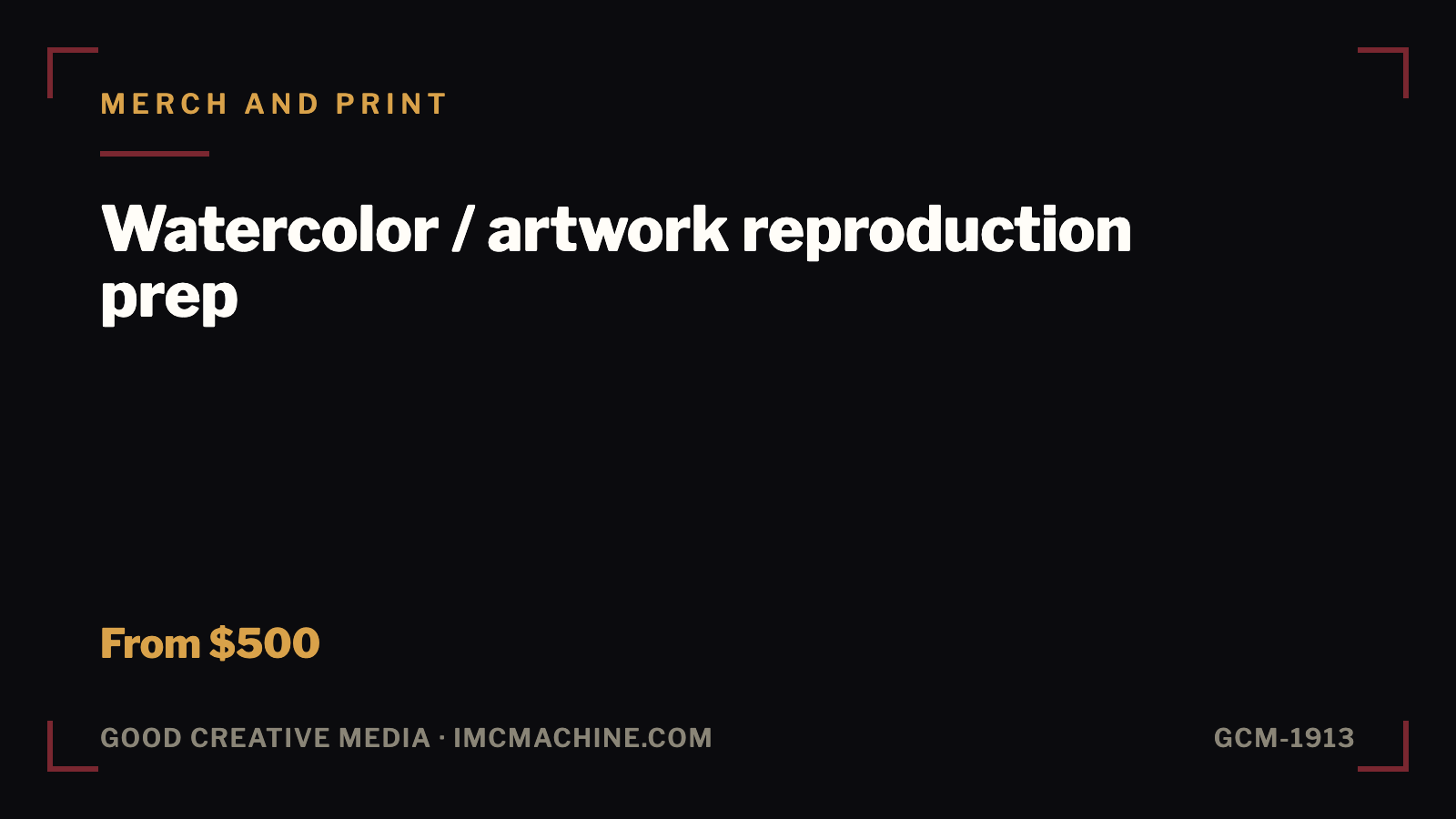GCM-1913. Watercolor / artwork reproduction prep