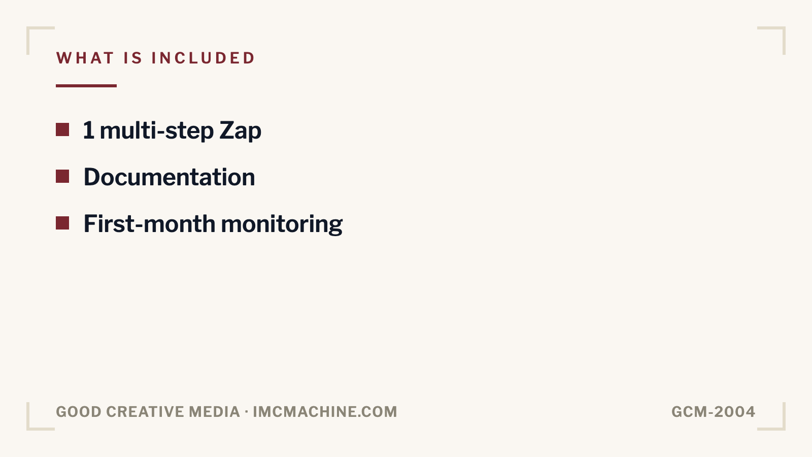 GCM-2004. Zapier automation, single workflow
