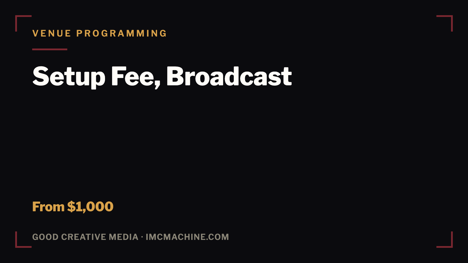 Setup Fee, Broadcast